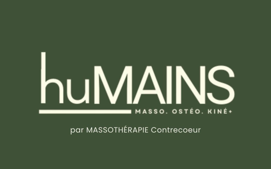 huMAINS par Massothérapie Contrecœur